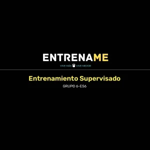 Entrenamiento Supervisado GRUPO 6 - 1 semana - ES6-1S
